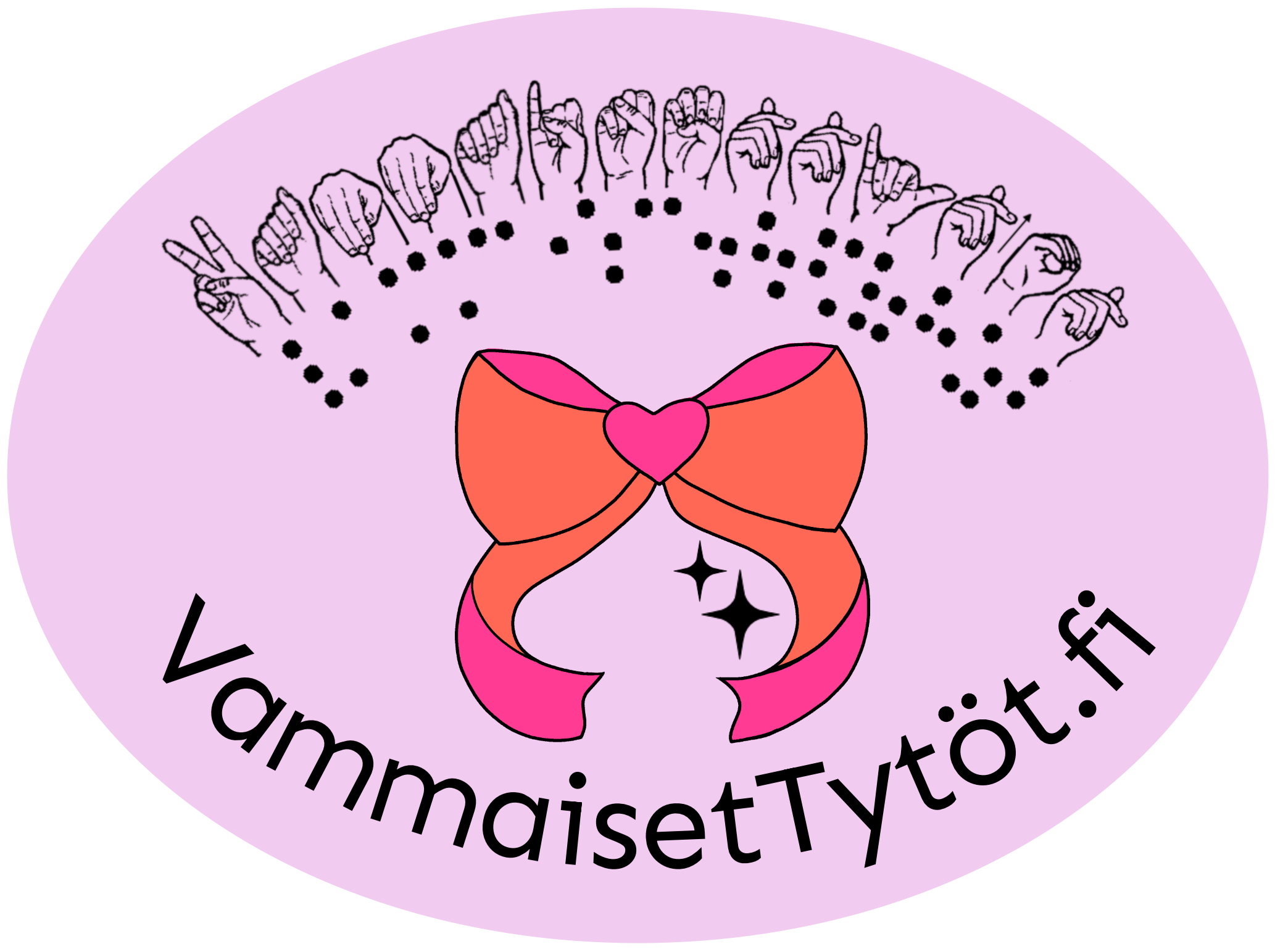 VammaisetTytöt logo, pinkki tausta jossa oranssi pinkki rusetti sekä teksti viittomilla sekä pistekirjoituksella.